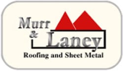 Murr & Laney Roofing and Sheet Metal